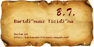 Bartánusz Ticiána névjegykártya